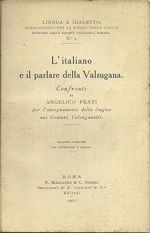 L'italiano e il parlare della Valsugana. Confronti per l'insegnamento della lingua nei Comuni Val...