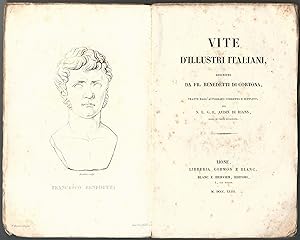 Vite d'illustri italiani tratte dall'autografo corretto e supplito per S. L. G. E. Audin di Rians.