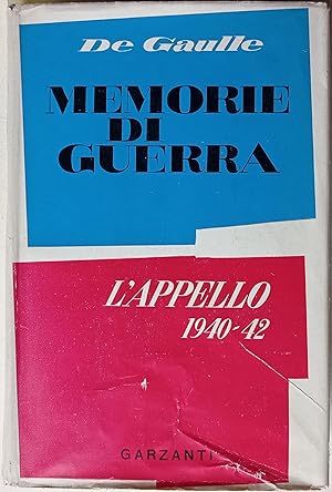 Memorie di guerra. L'appello 1940-1942.