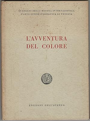 L'avventura del colore. A cura di Antonio Petrucci.
