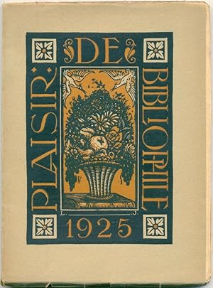 Plaisir de bibliophile. Gazette trimestrielle des amateurs de livres modernes. N° 3 juillet 1925.