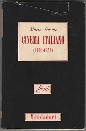 Cinema italiano (1903-1953). 48 illustrazioni fuori testo.