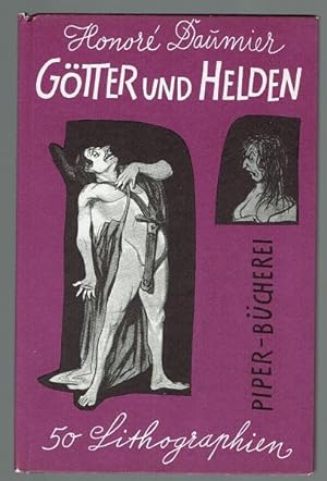 Götter und Helden. Fünfzig Lithographien. Einführung von Ernst Penzoldt. Piper-Bücherei Nr. 15