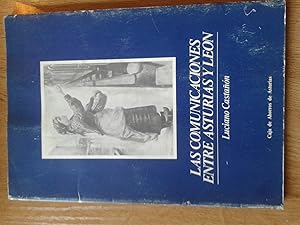 LAS COMUNICACIONES ENTRE ASTURIAS Y LEÓN
