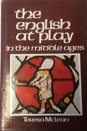 The English at Play in the Middle Ages