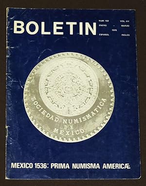 Boletín De La Sociedad Numismática De México. Num. 102 Enero-Marzo, 1979