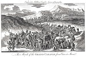 THE MARCH OF THE GRAND CARAVAN FROM CAIRO TO MECCA. Engraved for Middletons Geography.