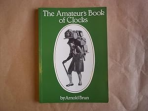 The Amateur's Book of Clocks