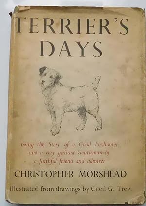 Terrier's Days, Being the Story of a Good Foxhunter
