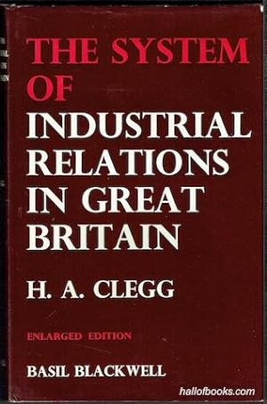 The System Of Industrial Relations In Great Britain