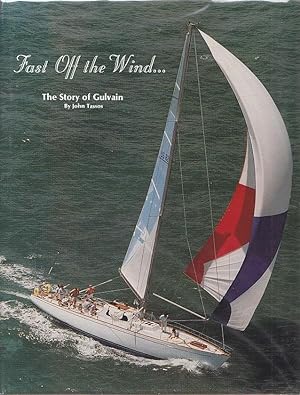 FAST OFF THE WIND . The Story of Gulvain [Publisher's Complimentary Copy #68]