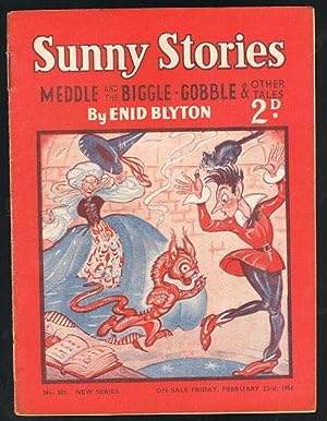 Sunny Stories: Meddle and the Biggle-Gobble & Other Tales (No. 501: New Series: Feb 23rd, 1951)