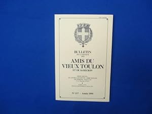 Bulletin de la société des Amis du Vieux Toulon et de sa Région. N°117. Année 1995