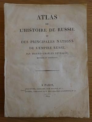 Atlas de L'Histoire de la Russie et des principales nations de l'Empire Russe