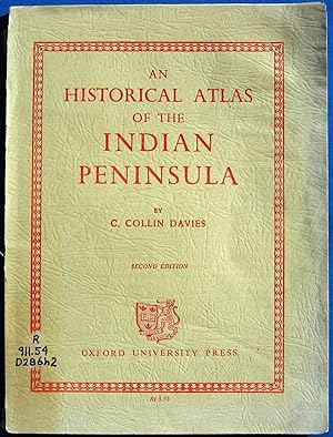 AN HISTORICAL ATLAS OF THE INDIAN PENINSULA