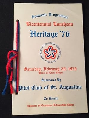 Souvenir Programme Bicentennial Luncheon Heritage '76 - Saturday, February 28, 1978 (SPONSORED BY...