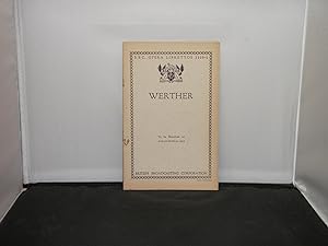 The British Broadcasting Corporation Opera Librettos 1928-29 - Werther by Jules Massenet, Broadca...