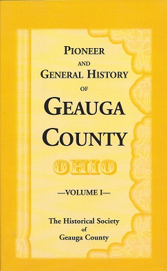 Pioneer and General History of Geauga County Ohio