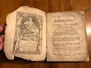 The First Book of Architecture : Translated out of Italian, with an Appendix Touching Doors and W...