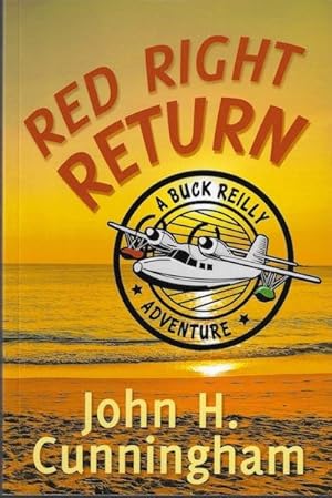 Red Right Return (Buck Reilly Adventure Series)