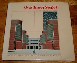 Gwathmey Siegel. Monographs on Contemporary Architecture.