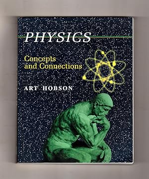 Physics: Concepts And Connections
