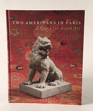 Two Americans in Paris: A Quest for Asian Art
