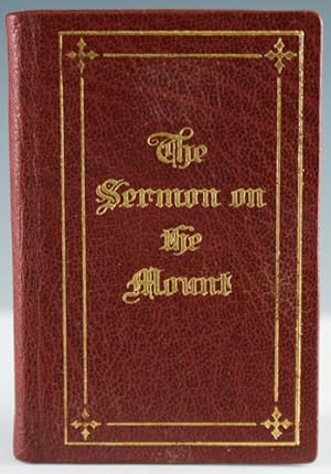 The Sermon on the Mount from the Gospel of St. Matthew, Chapters 5, 6, 7