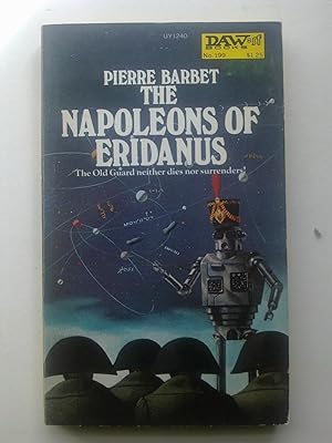 The Napoleons Of Eridanus