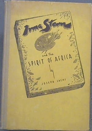 Irma Stern and the Spirit of Africa