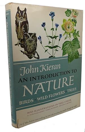 AN INTRODUCTION TO NATURE : Birds, Wild Flowers, Trees