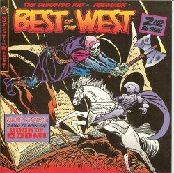 BEST OF THE WEST: #2 (The Durango Kid; Redmask; The Haunted Horseman)