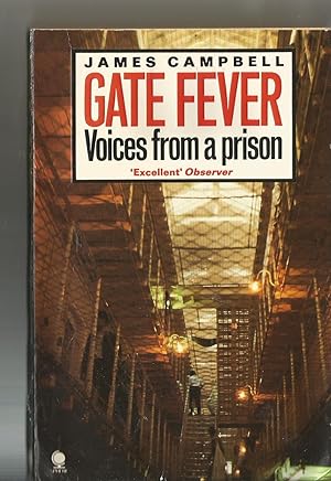 Gate Fever: Voices from a Prison