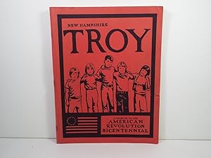 New Hampshire Troy a Tribute to the American Revolution Bicentennial