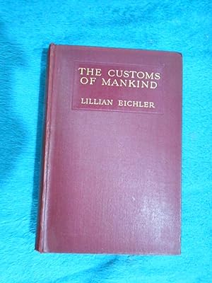 The Customs of Mankind
