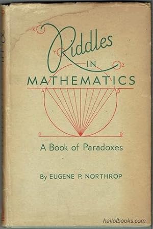 Riddles In Mathematics: A Book Of Paradoxes