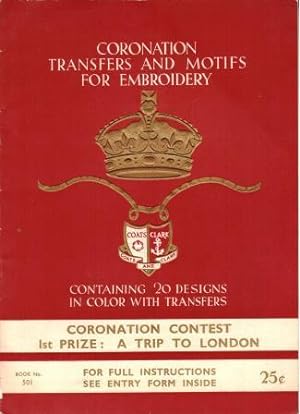 Coronation Transfers and Motifs for Embroidery