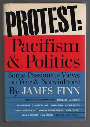 Protest Pacifism & Politics