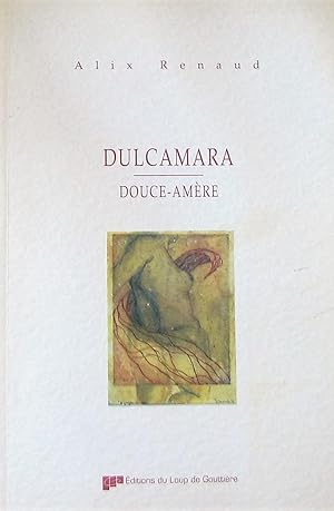 Dulcamara: Douce-amère