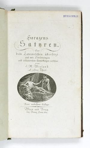 Horazens Satyren. Aus dem Lateinischen übersetzt und mit Einleitungen und erläuternden Anmerkunge...