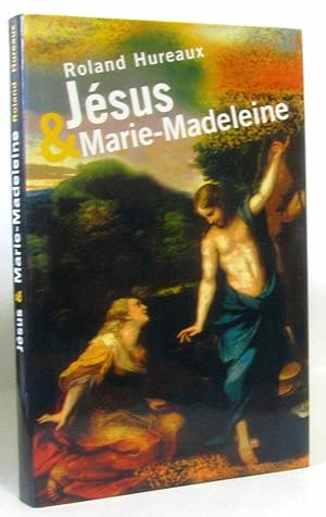 Jésus et Marie-Madeleine