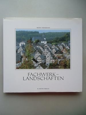 Fachwerklandschaften Von Frankfurt / Main bis Kiel 1. Auflage 1985 Fachwerk