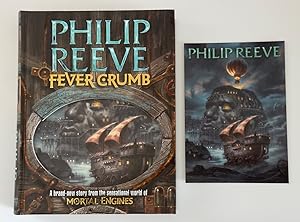 Rare Illustrated by Author - Fever Crumb (Mortal Engines Prequel) Signed & illustrated in pen and...