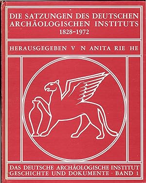 Die Satzungen des Deutschen Archäologischen Instituts 1828 bis 1972 (1979)