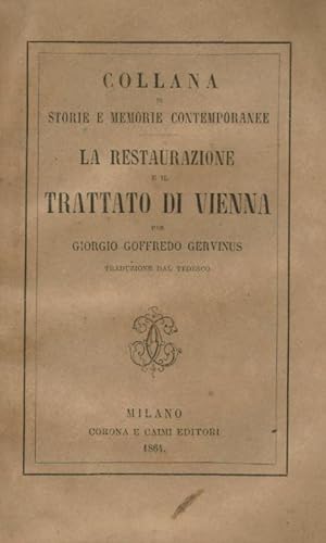 La restaurazione e il trattato di Vienna.