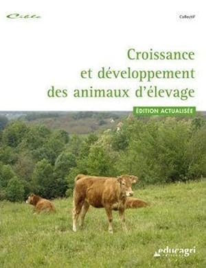 croissance et développement des animaux d'élevage ; edition 2010