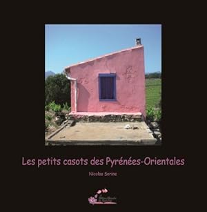 les petits Casots des Pyrénées-Orientales