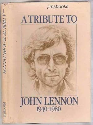 A Tribute To John Lennon 1940 1980