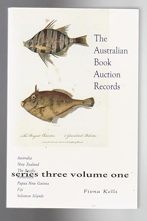 THE AUSTRALIAN BOOK AUCTION RECORDS. Series Three, Volume One