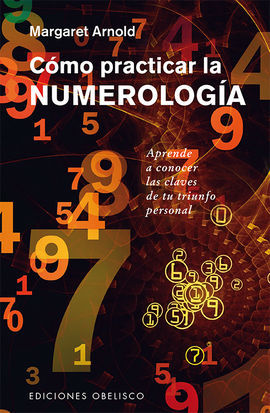 COMO PRACTICAR LA NUMEROLOGIA